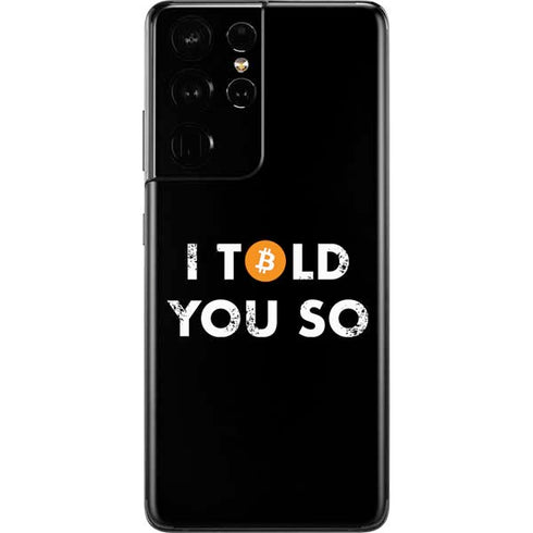I Told You So Galaxy S21 Ultra 5G Skin