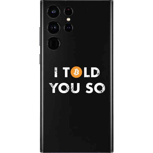 I Told You So Galaxy S22 Ultra Skin