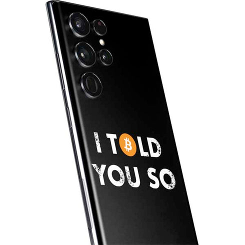 I Told You So Galaxy S22 Ultra Skin