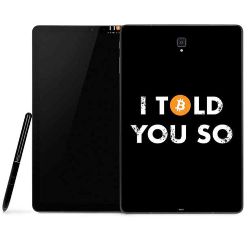 I Told You So Samsung Galaxy Tab Skin