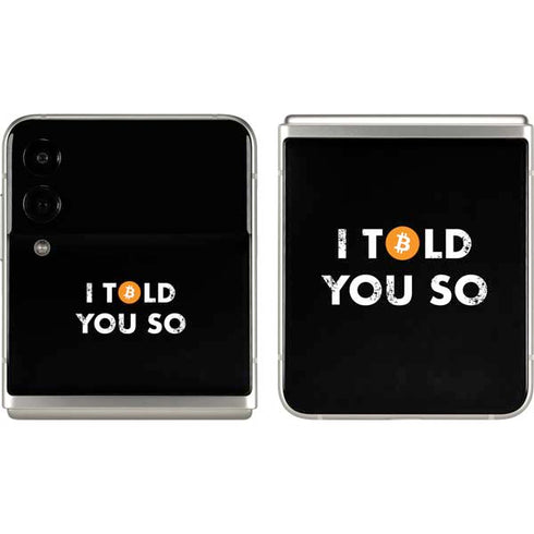 I Told You So Galaxy Z Flip3 5G Skin