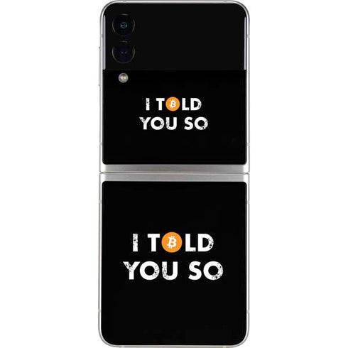 I Told You So Galaxy Z Flip3 5G Skin