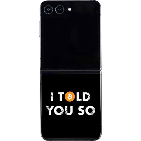 I Told You So Galaxy Z Flip5 5G Skin