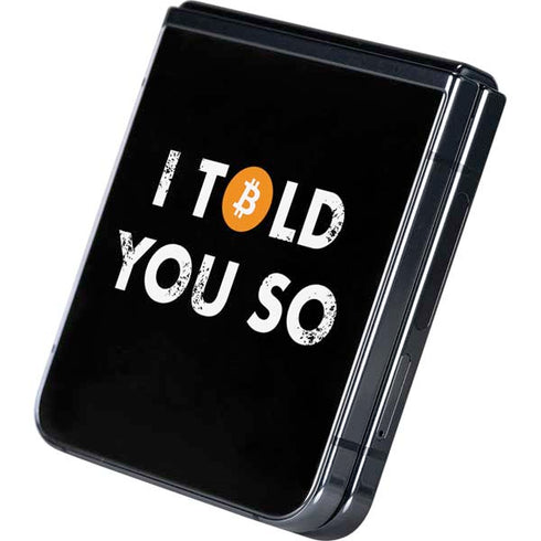 I Told You So Galaxy Z Flip5 5G Skin