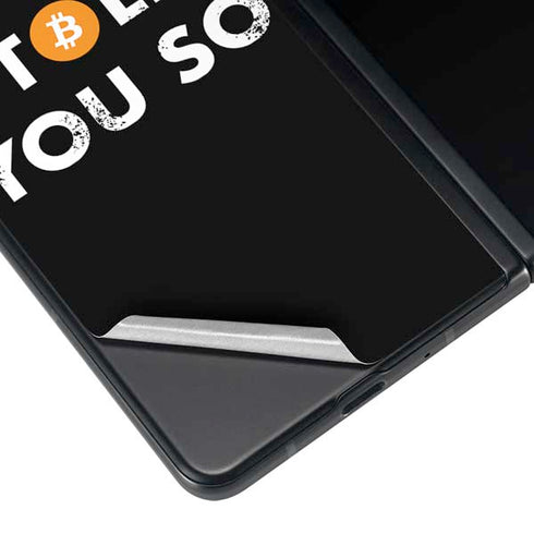 I Told You So Galaxy Z Fold4 5G Skin