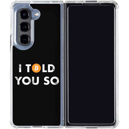 I Told You So Galaxy Z Fold5 5G Clear Case