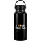 I Told You So Hydro Flask 32oz Wide Mouth Skin