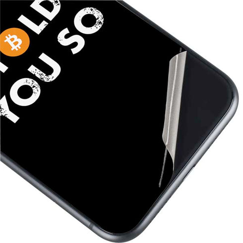 I Told You So iPhone 11 Skin