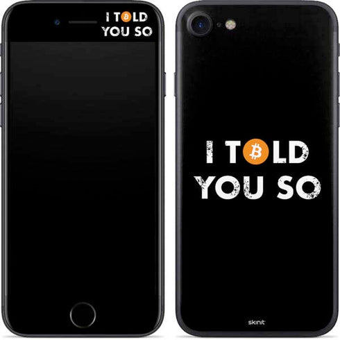 I Told You So iPhone SE (2nd & 3rd Gen) Skin