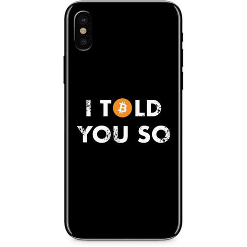 I Told You So iPhone X Skin