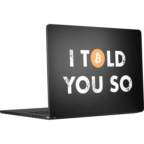 I Told You So MacBook Air 15 in (2023) Skin