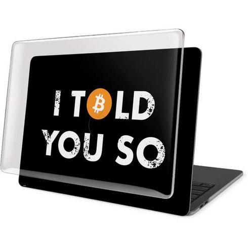 I Told You So MacBook Pro 16in (2019-20) Case plus Skin