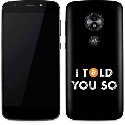 I Told You So Moto E5 Play Skin