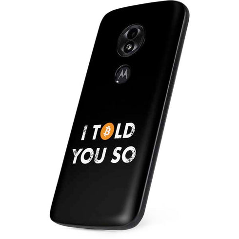 I Told You So Moto E5 Play Skin