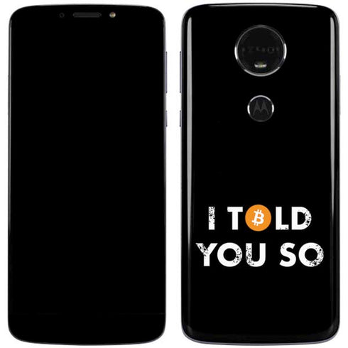I Told You So Moto E5 Plus Skin