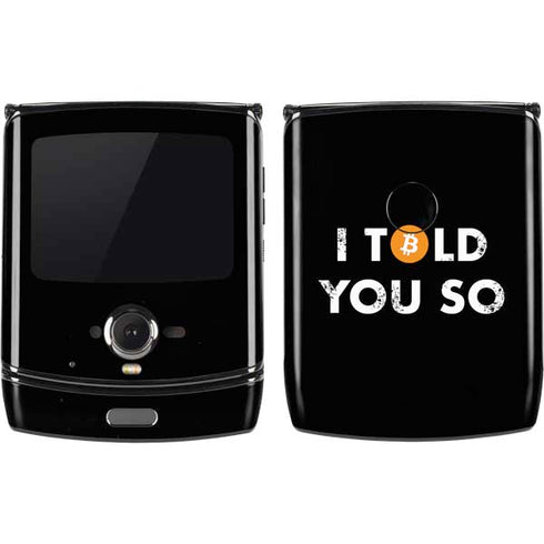 I Told You So Motorola RAZR Skin