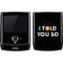 I Told You So Motorola RAZR Skin