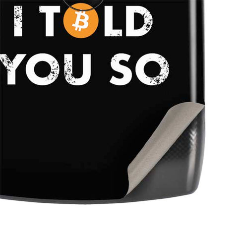 I Told You So Motorola RAZR Skin
