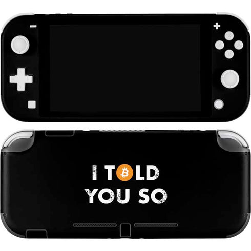 I Told You So Nintendo Switch Lite Skin