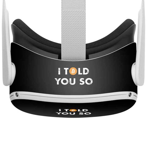 I Told You So Oculus Quest 2 Skin