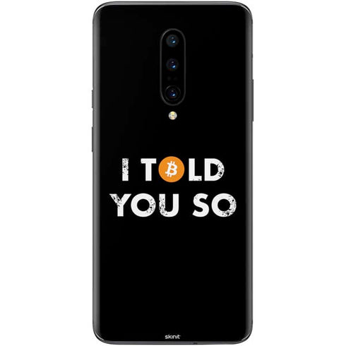 I Told You So OnePlus 7 Pro Skin