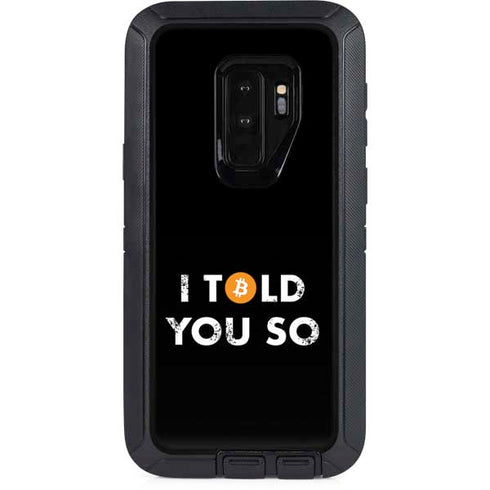 I Told You So Otterbox Defender Galaxy Skin