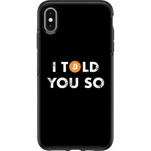I Told You So Otterbox Symmetry iPhone Skin