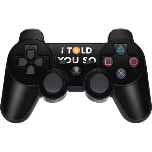 I Told You So PS3 Dual Shock wireless controller Skin