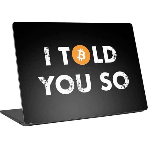 I Told You So Surface Laptop 4 15in Skin