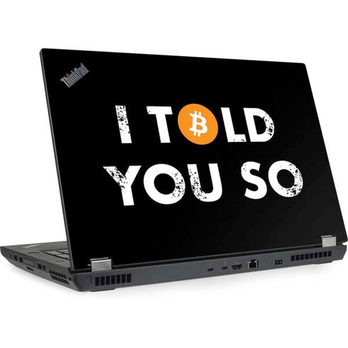 I Told You So Lenovo ThinkPad Skin