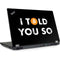 I Told You So Lenovo ThinkPad Skin