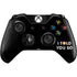 I Told You So Xbox One Controller Skin