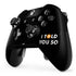 I Told You So Xbox One Elite Controller Skin