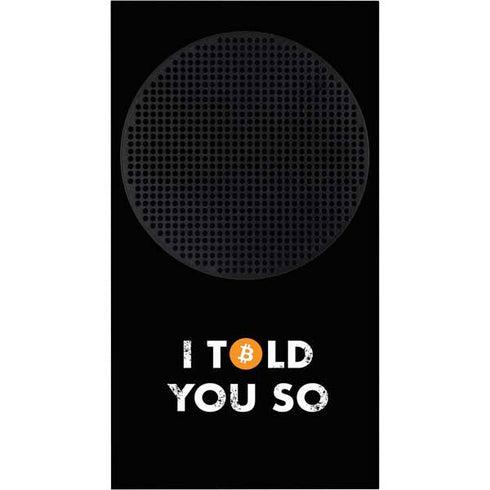 I Told You So Xbox Series S Bundle Skin