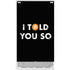 I Told You So Xbox Series S Console Skin