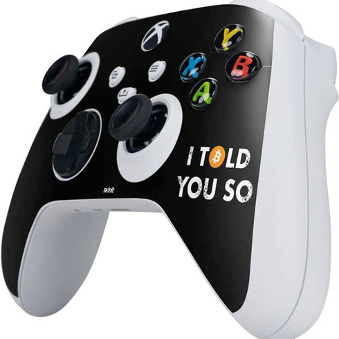 I Told You So Xbox Series S Controller Skin