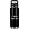 I Told You So YETI Rambler 26oz Bottle Skin