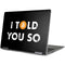 I Told You So Yoga 710 14in Skin