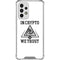 In Crypto We Trust Galaxy A53 5G Clear Case