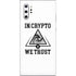 In Crypto We Trust Galaxy Note 10 Plus Skin