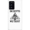 In Crypto We Trust Galaxy Note20 Ultra 5G Lite Case