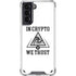 In Crypto We Trust Galaxy S21 5G Clear Case