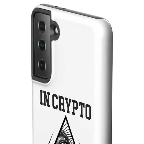 In Crypto We Trust Galaxy S21 FE Pro Case