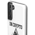 In Crypto We Trust Galaxy S21 FE Pro Case