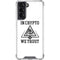 In Crypto We Trust Galaxy S22 Clear Case