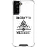 In Crypto We Trust Galaxy S22 Plus Clear Case