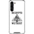 In Crypto We Trust Galaxy S23 Plus Clear Case