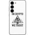 In Crypto We Trust Galaxy S23 Skin