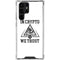 In Crypto We Trust Galaxy S24 Ultra Clear Case