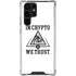 In Crypto We Trust Galaxy S24 Ultra Clear Case